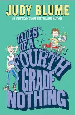 Tales of a Fourth Grade Nothing - Judy Blume
