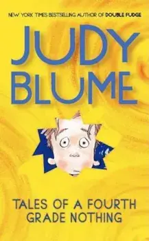 Tales of a Fourth Grade Nothing, Paperback/Judy Blume