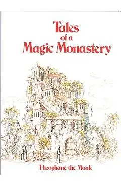 Tales of a Magic Monastery - Theopane The Monk