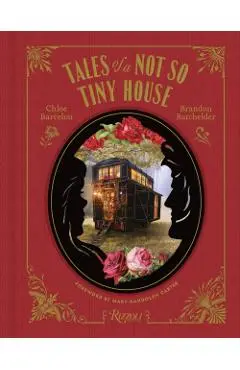 Tales of a Not So Tiny House - Chloe|batchelder Barcelou