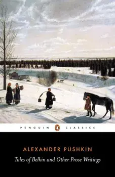 Tales of Belkin and Other Prose Writings, Paperback/Aleksandr Sergeevich Pushkin