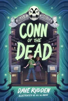 Tales of Darkisle: Conn of the Dead, Paperback/Dave Rudden