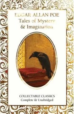 Tales of Mystery and Imagination - Edgar Allan Poe
