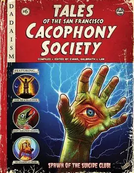 Tales of the San Francisco Cacophony Society, Paperback/John Law