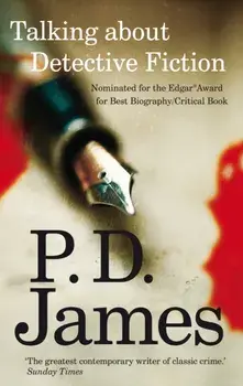 Talking about Detective Fiction, Paperback/P. D. James