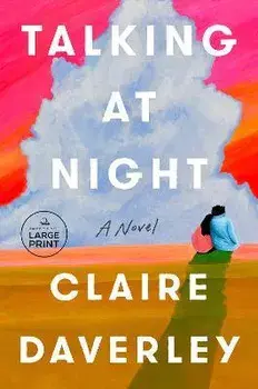 Talking at Night, Paperback/Claire Daverley