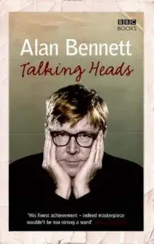 Talking Heads, Paperback/Alan Bennett
