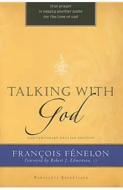 Talking with God - Francois F�nelon