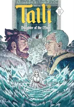 Talli, Daughter of the Moon Vol. 3, Paperback/Sourya