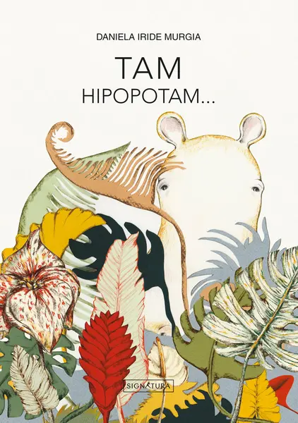 Tam hipopotam... | Daniela Iride Murgia