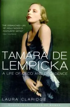 Tamara De Lempicka, Paperback/Laura Claridge