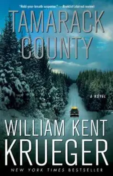 Tamarack County, Paperback/William Kent Krueger