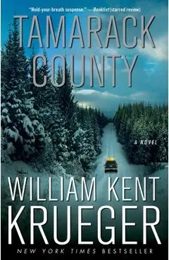 Tamarack County - William Kent Krueger