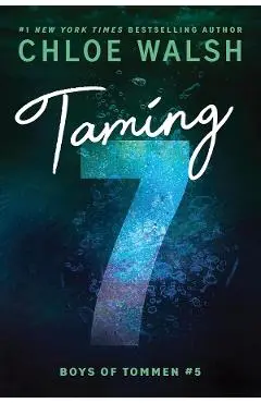 Taming 7 - Chloe Walsh