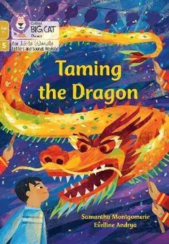 Taming the Dragon. Phase 5 Set 2, Paperback/Samantha Montgomerie