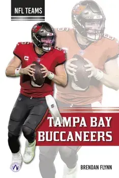 Tampa Bay Buccaneers, Hardback/Brendan Flynn