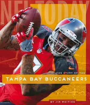 Tampa Bay Buccaneers, Paperback/Jim Whiting