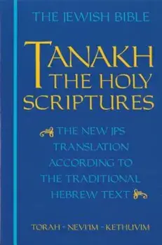 Tanakh, Paperback/Jewish Publication Society Inc