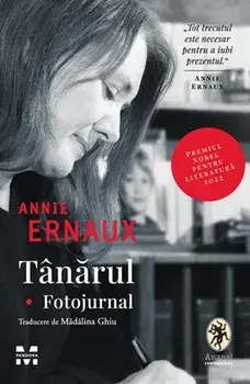 Tanarul. Fotojurnal/Annie Ernaux