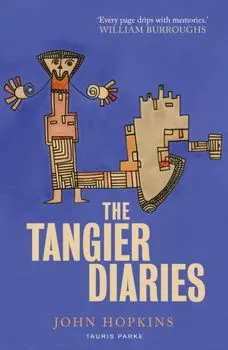 Tangier Diaries, Paperback/John Hopkins