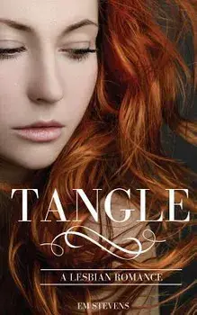 Tangle: A Lesbian Romance, Paperback/Em Stevens