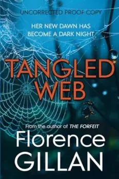 Tangled Web, Paperback/Florence Gillan