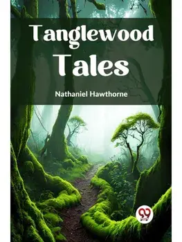 Tanglewood Tales, Paperback/***
