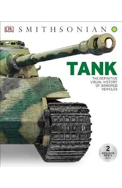 Tank: The Definitive Visual History of Armored Vehicles - Dk