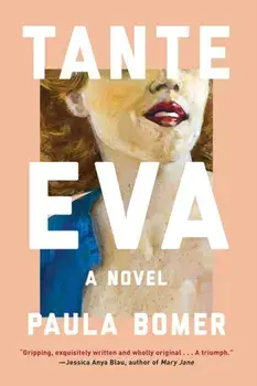 Tante Eva, Paperback/Paula Bomer