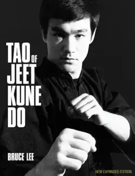 Tao of Jeet Kune Do, Paperback/Bruce Lee
