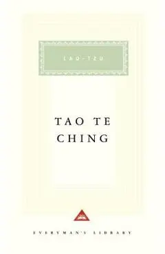 Tao Te Ching - Lao Tzu