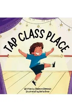 Tap Class Place - Shannon Kaminski