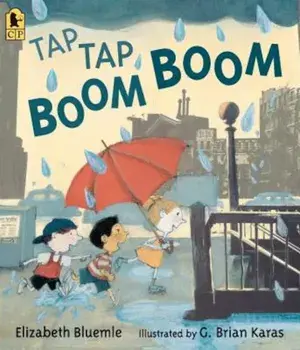 Tap Tap Boom Boom, Paperback/Elizabeth Bluemle