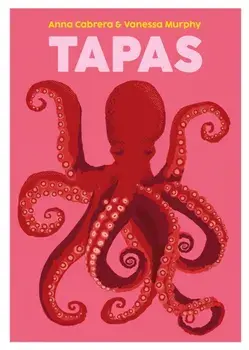 Tapas, Hardback/Vanessa Murphy