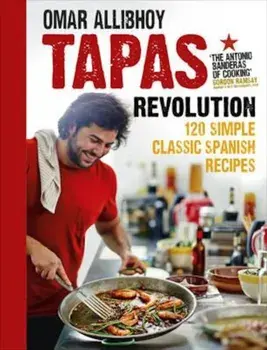 Tapas Revolution, Hardcover/Omar Allibhoy