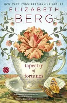 Tapestry of Fortunes, Paperback/Elizabeth Berg