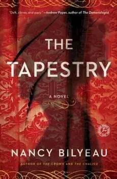 Tapestry, Paperback/Nancy Bilyeau