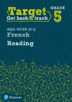 Target Grade 5 Reading AQA GCSE (9-1) French Workbook, Paperback/Daniele Bourdais