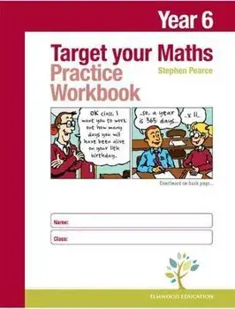 Target your Maths Year 6 Practice Workbook, Paperback/Stephen Pearce