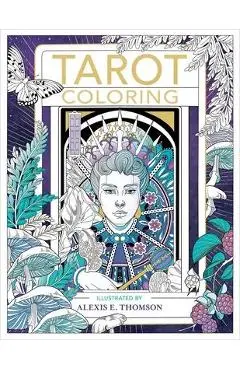 Tarot Coloring - Alexis E. Thomson