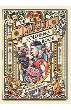 Tarot Coloring Book: A Personal Growth Coloring Journey - Oliver Munden
