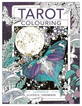 Tarot Colouring, Paperback/Alexis E. Thomson