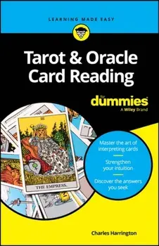 Tarot & Oracle Card Reading For Dummies, Paperback/Charles Harrington