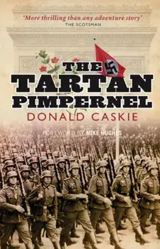 Tartan Pimpernel, Paperback/Donald Caskie