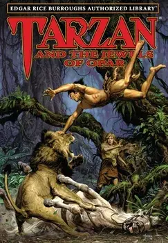 Tarzan and the Jewels of Opar: Edgar Rice Burroughs Authorized Library, Hardcover/Edgar Rice Burroughs