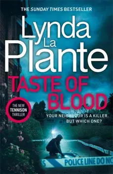 Taste of Blood. The thrilling new Jane Tennison crime novel, Paperback/Lynda La Plante