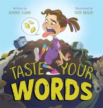Taste Your Words, Hardcover/Bonnie Clark