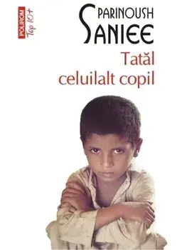 Tatal celuilalt copil (Top 10+)/Parinoush Saniee