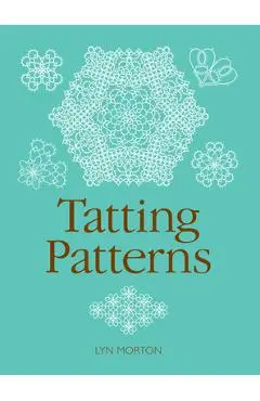 Tatting Patterns - Lyn Morton