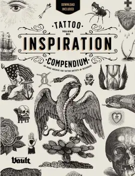 Tattoo Inspiration Compendium: An Image Archive for Tattoo Artists and Designers, Paperback/Kale James